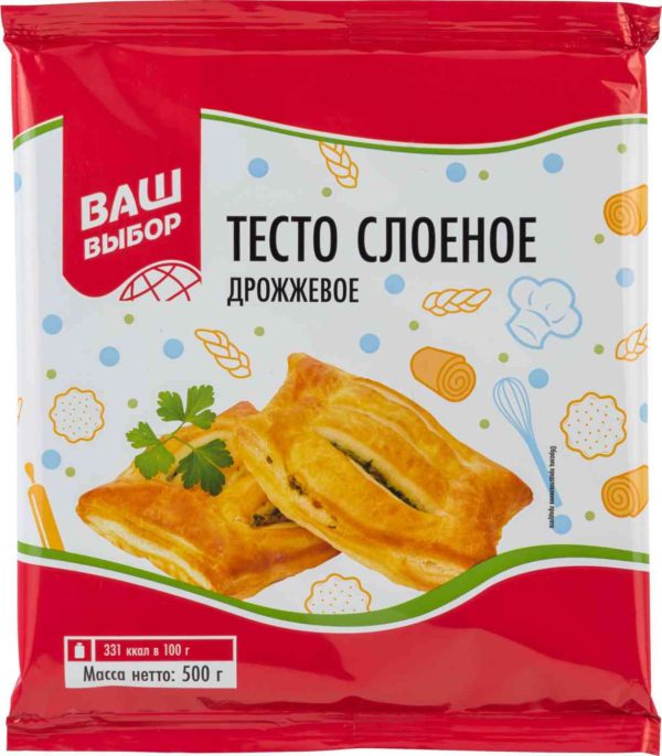 Тесто слоёное дрожжевое Ваш выбор